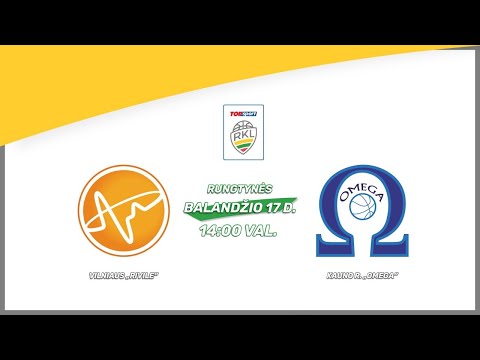 „TOPsport“ Regionų krepšinio lyga: Vilniaus „Rivile“ – Kauno r. „Omega“