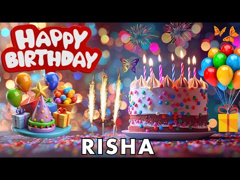 Happy Birthday Risha, Birthday of Risha, Best Birthday Wishes, hbd