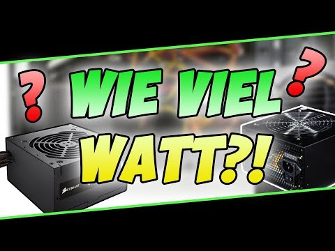 Wie viel WATT braucht mein PC? | Netzteil - Kaufberatung