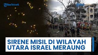 Tembakan Serentak Rudal Balistik Iran Hujani Israel, Sirene Misil di Wilayah Utara Meraung Keras
