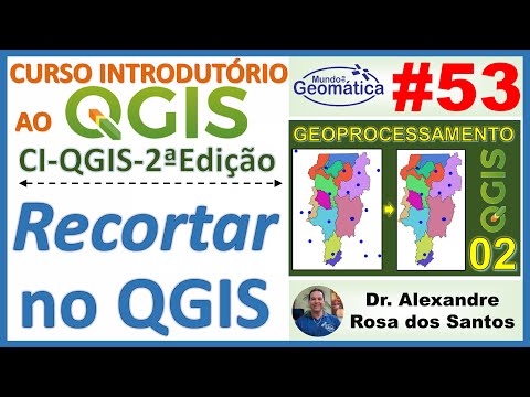 Aula 53 - Recortar no QGIS