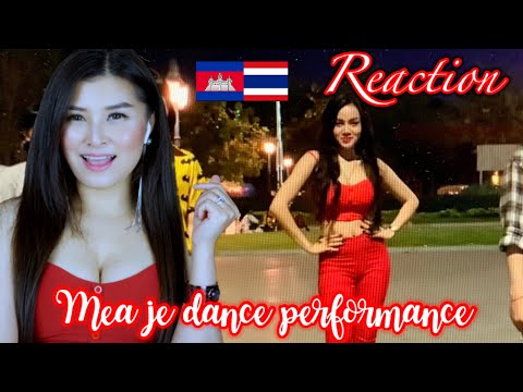 ⁉️Reaction ម៉ែជេរ Mea Je Dance Performance by Ra Bee:By May🇰🇭🇹🇭🎵🎶