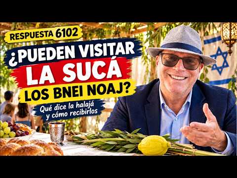 ¿Puede un gentil entrar a una sucá? La respuesta 6102, sorprende