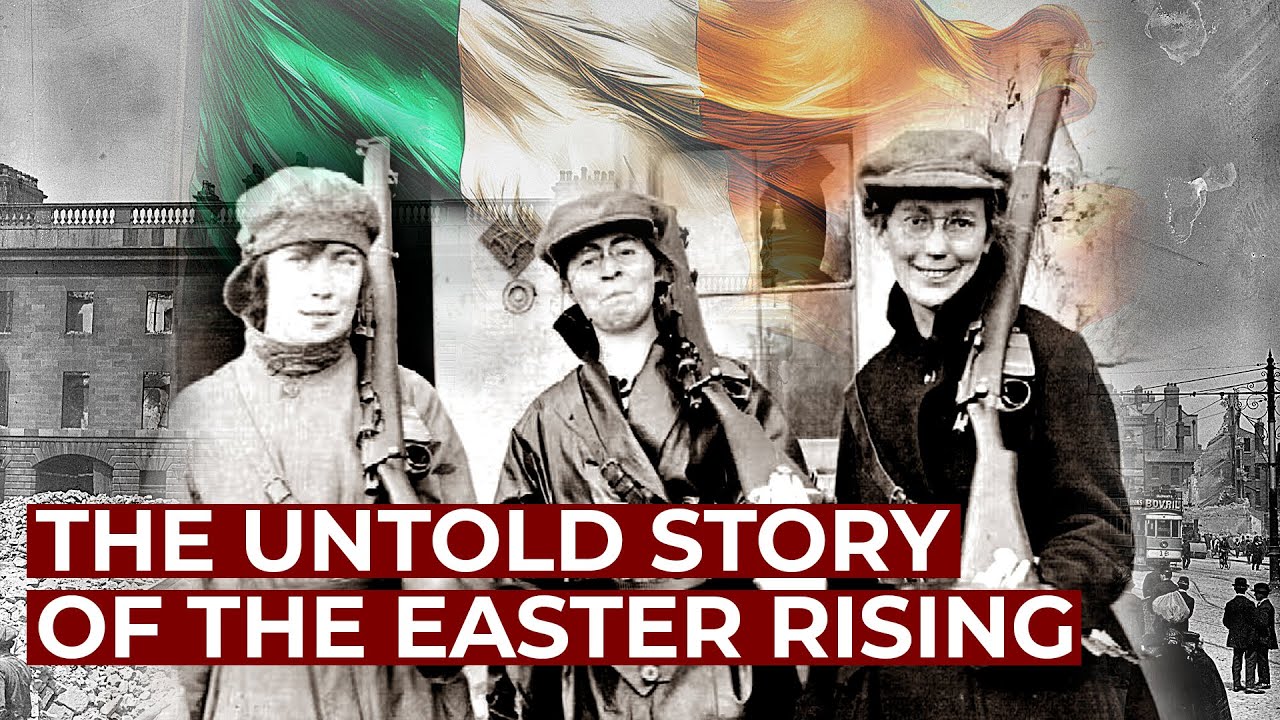 Seven Women - The Untold Story of the Irish Easter Rising | Free Documentary History
