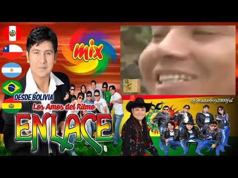 ♫ GRUPO ENLACE DE BOLIVIA - ENGANCHADOS MIX DE CUMBIA MIX