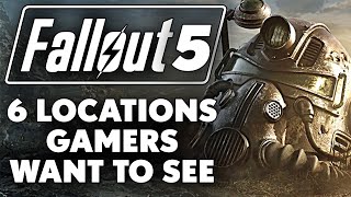 Fallout 5 - Six Potential Settings We'd Love To See