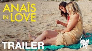 ANAÏS IN LOVE - Teaser Trailer (60 sec) - In Cinemas & On Demand 19 Aug - Peccadillo Pictures