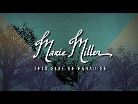 Marie Miller - This Side Of Paradise (Official Lyric Video)