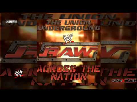 WWE: Across The Nation (RAW Theme Song) by The Union Underground
