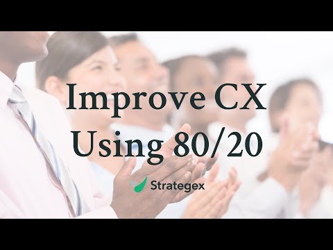 Improve Customer Experience Using 80/20 -- Presented by Top Chicago Customer Research & 80/20 Firm