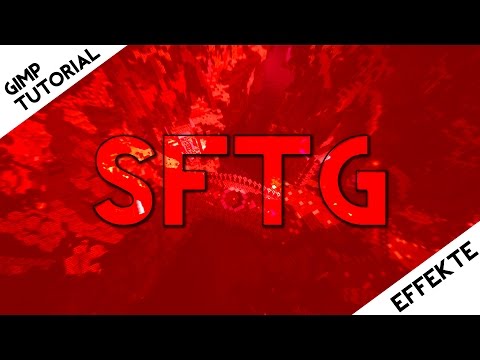 Gimp Tutorial für Anfänger - Effekte [Teil 1]