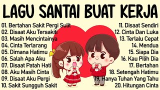 Download lagu LAGU PAGI HARI ENAK DIDENGAR | LAGU POP HITS INDONESIA TAHUN 2000AN | TOP HITS LAGU TERBAIK SAAT INI mp3