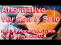 Nobody Knows You When You Re Down And Out B Flat Alternative Version And Solo Ukulele