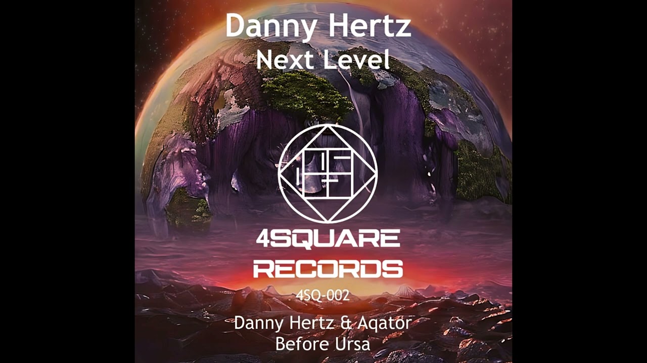 Danny Hertz - Next Level