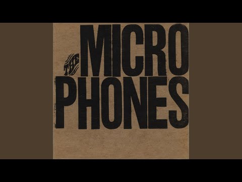 Oh Anna - The Microphones