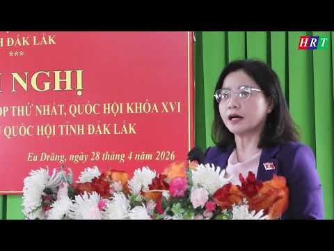 hoi-nghi-tiep-xuc-cu-tri-voi-doan-dai-bieu-quoc-hoi-tinh-dak-lak-sau-ky-hop-thu-nhat-quoc-hoi-khoa-xvi