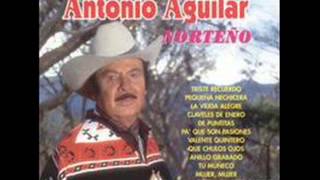 MUJER MUJER, ANTONIO AGUILAR, Norteño