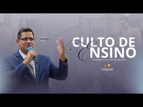 CULTO DE ENSINO / AD COMADESMA VILA NOVA DOS MARTIRIOS - MA