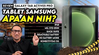 Tablet Samsung yang Tangguh dan Spesial! Review Galaxy Tab Active5 Pro