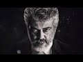Ajith Best Status Ajith Status Download Ajith Status Full Screen Tamil Thala Ajith Fans Status Hd