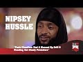 Nipsey Hussle - Funny Paris Chauffeur & Weeding Out Shady Promoters (247HH Wild Tour Stories)