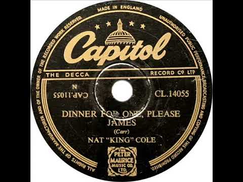 Nat King Cole - Dinner For One, Please James