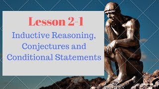 '19 '20 PreAP Geometry Lesson 2-1 Inductive Reasoning,  Conjectures, and  Conditional Statements