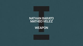 Nathan Barato - Weapon video
