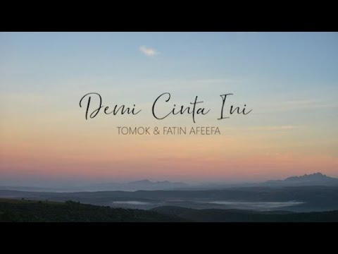 (LIRIK) Demi Cinta Ini - Tomok & Fatin Afeefa (OST Shakira)