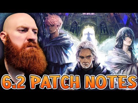 Xeno Reads and Malds - Final Fantasy 14 Patch 6.2 Patch Notes (Prelim)