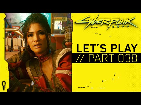 CYBERPUNK 2077 // Let's Play // Part 038 // Lightning Breaks