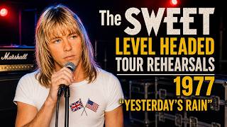 The Sweet - "Yesterday's Rain" (Raw Live Version – No Audience, 1977)