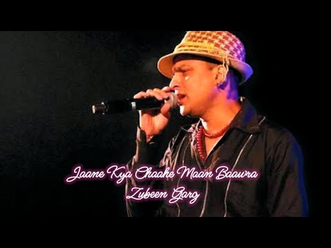 Jaane Kya Chaahe Mann Baawra | Lyrical Full Song | Zubeen Garg | Pritam | Pyar Ke Side Effects