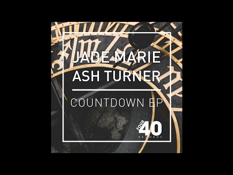 Ash Turner & Jade Marie - Countdown