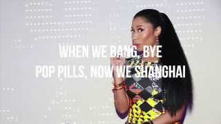 Nicki Minaj Shanghai (Lyrics Video)