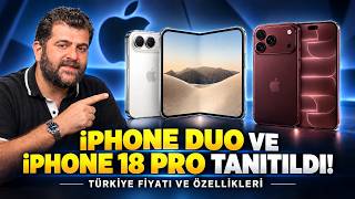 iPhone 18 Pro, iPhone Duo ve Yeni Apple Ürünleri! Türkiye Fiyatları ve
