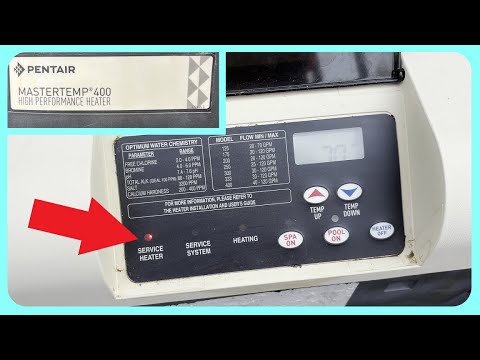 Pentair Mastertemp 400 Pool Heater - Service Heater Light On - EASY Fix