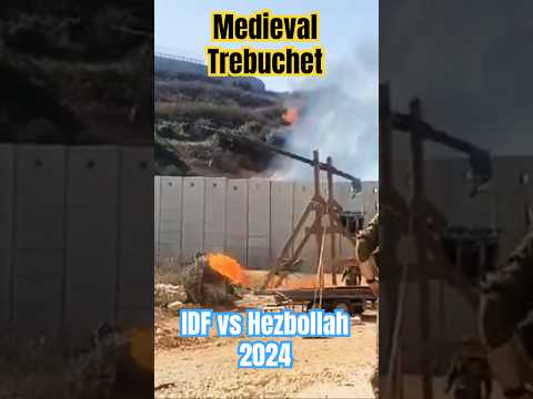 #medieval #Trebuchet in #action in #2024. #IDF vs #hezbollah. #Shorts #shortvideo #shortsfeed #Reels