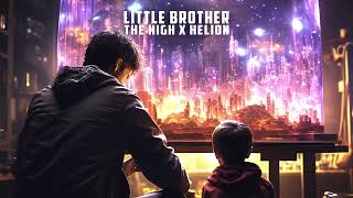 The High x Helion - Little Brother [Ultra Records]