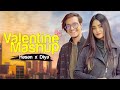Valentine Mashup 2023 Diya Jahan Hasan S Iqbal Best Bangla Love Songs Mashup