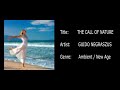 The Call of Nature by Triple7Music (Guido Negraszus). New Age and Ambient Background Music!