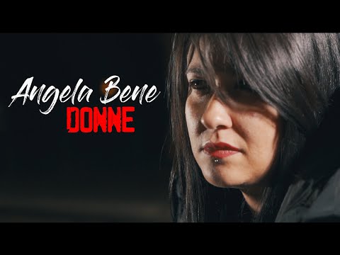 Angela Bene - Donne (UFFICIALE 2021)