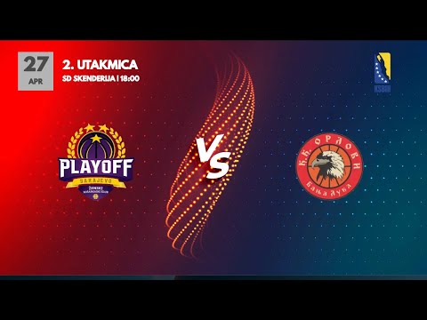 ŽKK Play Off vs KK Orlovi - 2.utakmica - KSBIH - 2022/2023