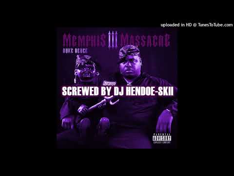 Duke Deuce - Riverside Feat Glockianna (screwed)