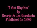 "I Got Rhythm" Song by George & Ira Gershwin lyric video