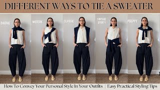 HOW TO TIE A SWEATER BASED ON YOUR PERSONAL STYLE | STYLING TIPS | HOW TO UPDATE YOUR STYLE