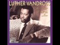 LUTHER VANDROSS : MY SENSITIVITY