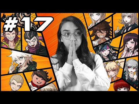 The Ultimate Truth - The End. | DANGANRONPA 2 Let's Play | Part 17