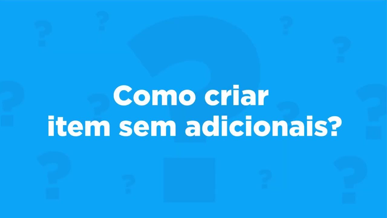 Como criar um item SEM adicionais | Anota AI