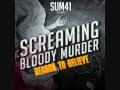 Sum 41 - Reason to Believe (Screaming Bloody Murder Album) (Lyrics)